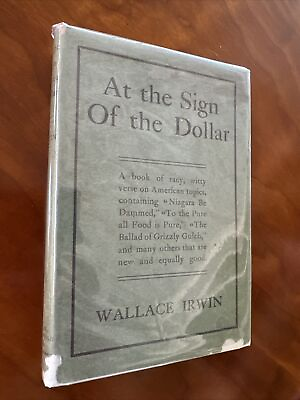 #ad 1905 At The Sign of Dollar Wallace Irwin DJ 1st Ed. Wall Street Thomas Lawson $50.00