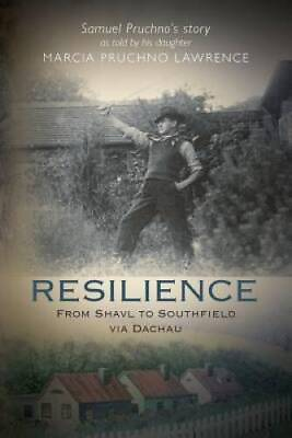 #ad Resilience: From Shavl to Southfield via Dachau Paperback GOOD $5.30