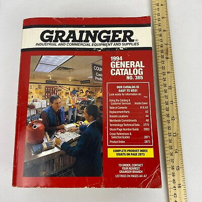 #ad Grainger Industrial amp; Commercial Equipment amp; Supplies 1994 General Catalog #385 $6.99