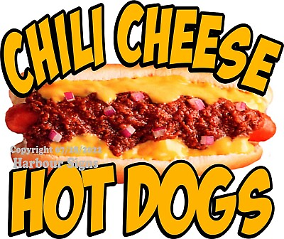 #ad Chili Cheese Hot Dogs DECAL CHOOSE SIZE Food Truck Concession Sticker BB $13.99