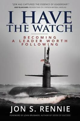 #ad I Have the Watch: Becoming a Leader Worth Following $7.86