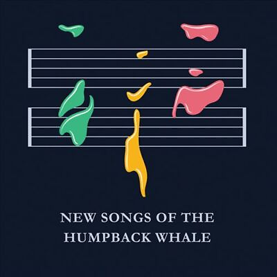 #ad NEW SOUNDS OF THE HUMPBACK WHALE NEW SONGS OF THE HUMPBACK WHALE NEW CD $31.11