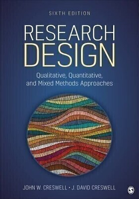 #ad Research Design : Qualitative Quantitative and Mixed Methods Approaches.... $21.00