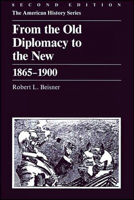 #ad From the Old Diplomacy to the New 1865 1900 Paperback by Beisner Robert L.... $35.77