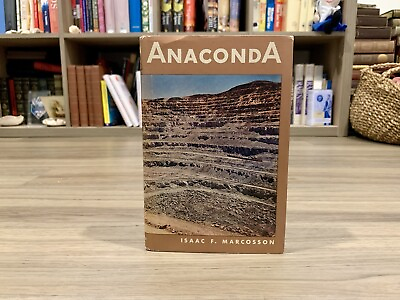#ad Anaconda by Isaac F. Marcosson 1957 Hardcover Dust Jacket Vintage Copper $7.99