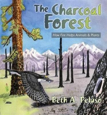 #ad Beth A Peluso The Charcoal Forest Paperback $13.11