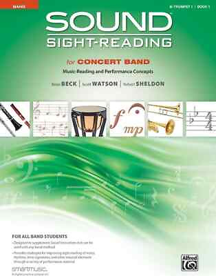 Sound Sight Reading for Concert Band Book 1: Music Reading and Performance C... $9.99