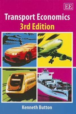 #ad Transport Economics 3rd Edition Paperback By Kenneth Button GOOD $9.10