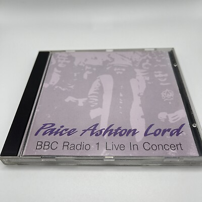 #ad BBC Radio 1 Live in Concert * by Paice Ashton amp; Lord CD Jun 1999 Strange... $24.99