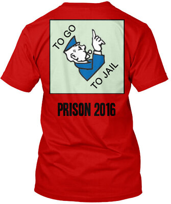 #ad Jail Time Hillary 2016 Premium T Shirt Made in the USA Size S to 5XL $21.59