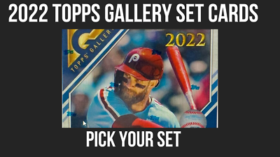 #ad 2022 Topps Gallery MLB You Pick 1 200 Base Singles Insert Foil Proof Card $1.50