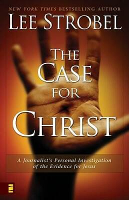 The Case for Christ: A Journalist#x27;s Personal Investigation of the Eviden GOOD $4.46