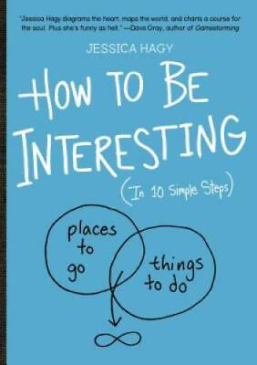 #ad How to Be Interesting: In 10 Simple Steps Paperback VERY GOOD $3.73