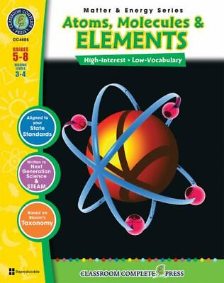#ad Atoms Molecules amp; Elements Gr. 5 8 Matter amp; Energy $10.96