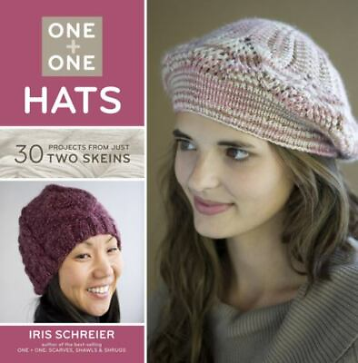 #ad One One: Hats: 30 Projects from Just Two Skeins by Schreier Iris $5.82