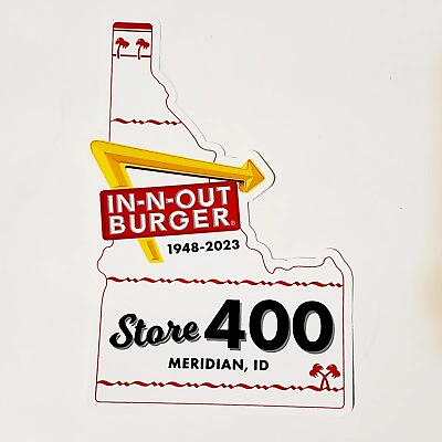 #ad In N Out Burger Meridian Idaho Store #400 Sticker Decal $5.48