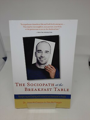 #ad The Sociopath at the Breakfast Table: Recognizing and Dealing with Antisocial $14.46