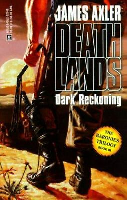 #ad $3 Book Death Lands Dark Reckoning James Axler PB Like New $2.25