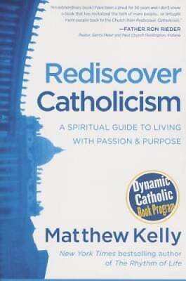 #ad Rediscover Catholicism Paperback By Matthew Kelly GOOD $3.78