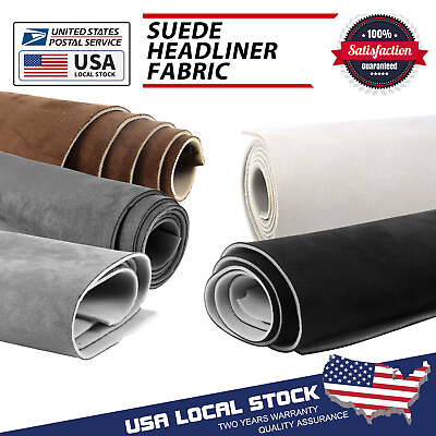 #ad Suede Headliner Fabric Foam Backed Material Car Roof Liner Ceiling Upholstery $29.88