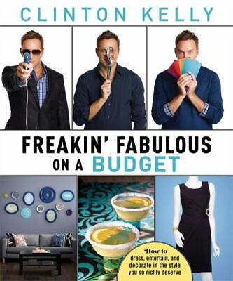 #ad Freakin#x27; Fabulous on a Budget by Kelly Clinton $3.99