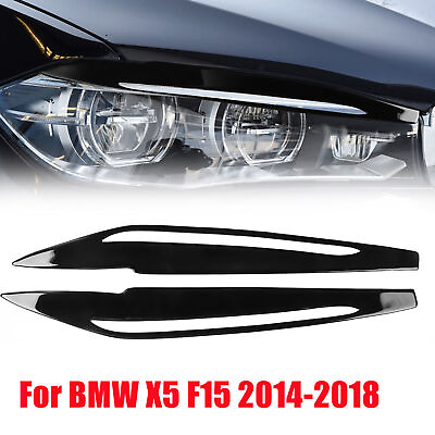 #ad Piano Black Headlight Eyelid Cover Eyebrows Trim For BMW X5 F15 2014 2018 $14.46