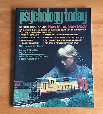 #ad Psychology Today Magazine August 1974 New Mind New Body No Label Newsstand $12.99