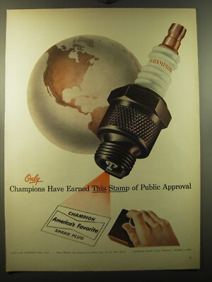 #ad 1950 Champion Spark Plugs Ad Only Champions have earned this stamp of public $19.99