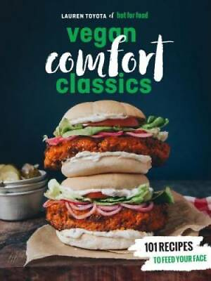 #ad Hot for Food Vegan Comfort Classics: Recipes to Feed Your Face GOOD $5.40