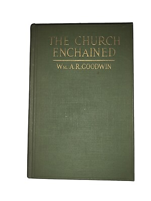 #ad Old The Church Enchained 1916 Goodwin Rochester NY Catholic Protestantism $25.00