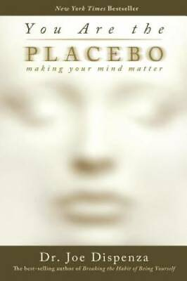 #ad You Are the Placebo: Making Your Mind Matter Paperback GOOD $9.61
