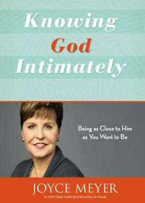 #ad Knowing God Intimately: Being as Close to Him as You Want to Be VERY GOOD $3.98