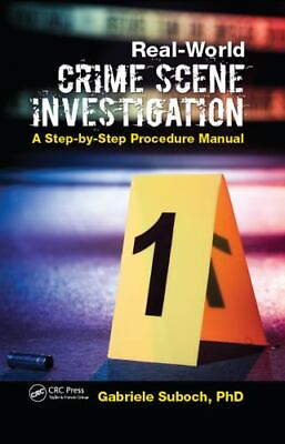 #ad Real World Crime Scene Investigation: A Step by Step Procedure Manual $72.44
