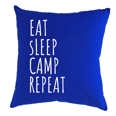 #ad Eat Sleep Camp Repeat Pillow 16 x 16 Throw Cushion Cover 7 Colors RV Camper NEW $39.99
