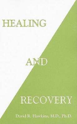 #ad Healing and Recovery Paperback By Hawkins M.D. Ph.D. David R. GOOD $9.72