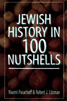 #ad Robert J. Littman Naomi Pasa Jewish History in 100 Nuts Paperback UK IMPORT $57.67