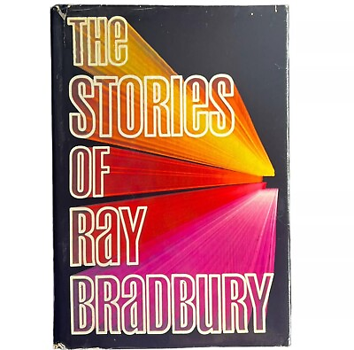 #ad The Stories of Ray Bradbury 1980 HCDJ First Edition 1st Print $80.00