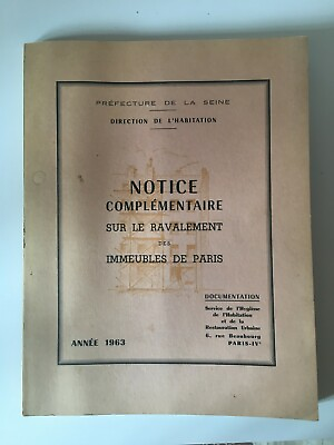 #ad Notice Complementary On The Facelift Of Buildings Of Paris 1963 $32.25
