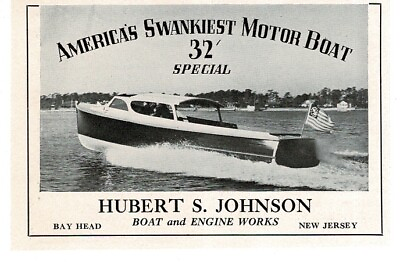 #ad 1938 HUBERT S. JOHNSON Boat amp; Engine Works 32#x27; Motor Boat Bay Head NJ Print Ad $8.95
