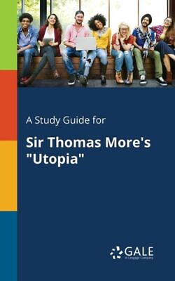 #ad A Study Guide for Sir Thomas More#x27;s Utopia $13.57