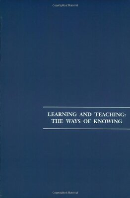 #ad Learning amp; Teaching the Ways of Knowing: v. 84 Pt. 2 National GBP 75.00