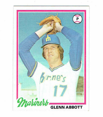 #ad Glenn Abbott Seattle Mariners Pitcher #31 Topps 1978 #Baseball Card $6.39