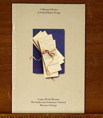 #ad A Historical Review of Annual Report Writing Cooper Hewitt Museum Smithsonian $18.40
