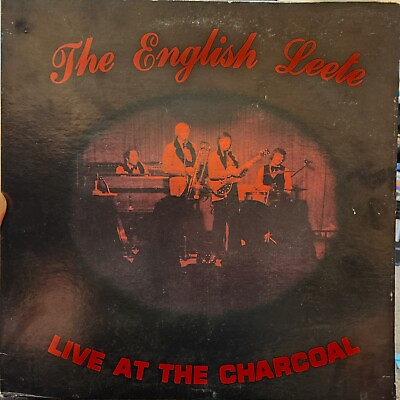 #ad THE ENGLISH LEETE LIVE AT THE CHARCOAL RECORD ALBUM LP $19.69