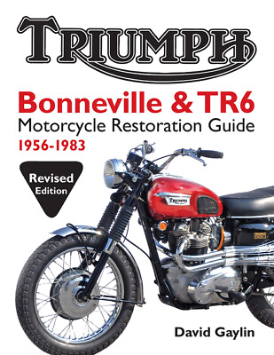 #ad Triumph Bonneville amp; Tr6 Motorcycle Restoration Guide: 1956 83 $33.92