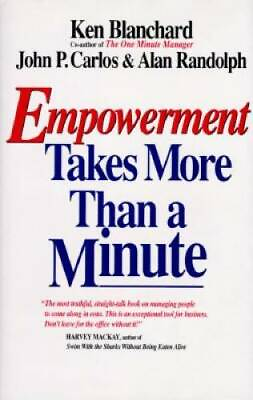#ad Empowerment Takes More Than a Minute Hardcover By Blanchard Ken GOOD $3.73