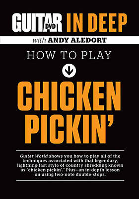 #ad Guitar World in Deep Country CHICKEN PICKIN#x27; and DOUBLE STOPS Video Lessons DVD $14.95