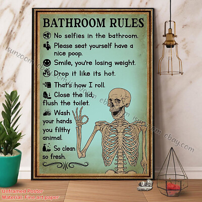 #ad Skeleton Mint Bathroom Rules Wash Your Hands Your Filthy Animal Vertical Pape... $15.42