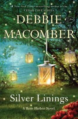 #ad Silver Linings: A Rose Harbor Novel Hardcover By Macomber Debbie GOOD $3.77