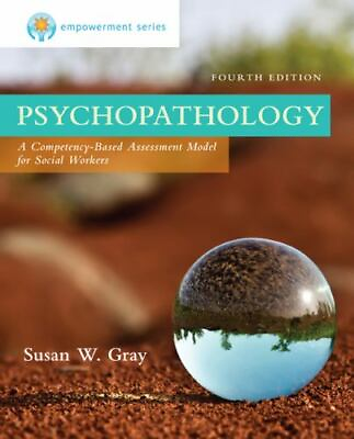 #ad Empowerment Series: Psychopathology: A Paperback by Gray Susan W. Very Good $33.51